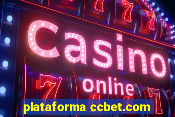 plataforma ccbet.com